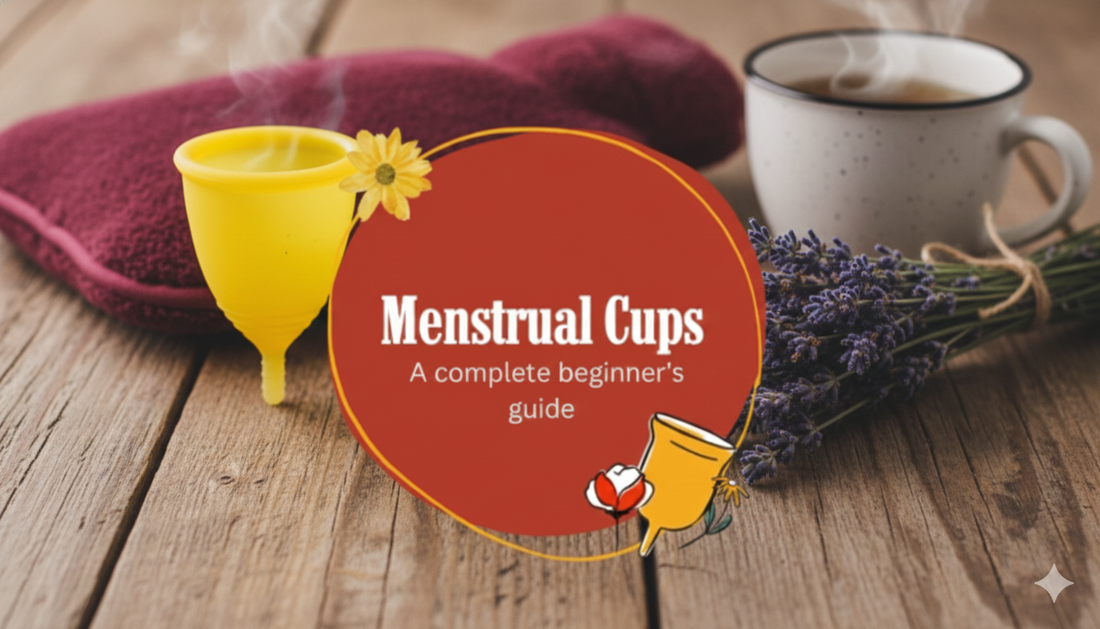 Menstrual Cup for Beginners: How to Insert, Remove & Clean